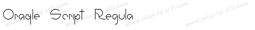 Oraqle Script Regula字体转换